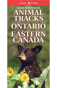 Lone Pine Quick Reference to Animal Tracks of Ontario and Eastern Canada